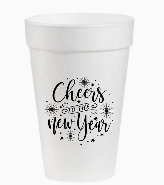 Cheers To the New Year - 16oz Styrofoam Cups