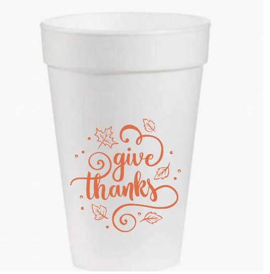 Give Thanks- Thanksgiving 16oz Styrofoam Cups